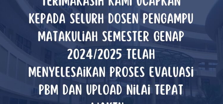 Ucapan terimakasih kepada seluruh dosen pengampu matakuliah semester genap 2024/2025